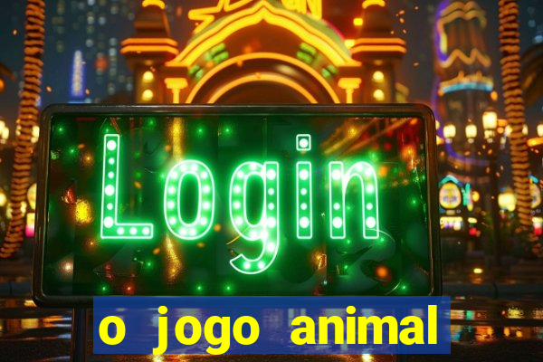 o jogo animal world paga mesmo